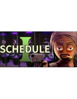 Schedule I SteamНавсегда