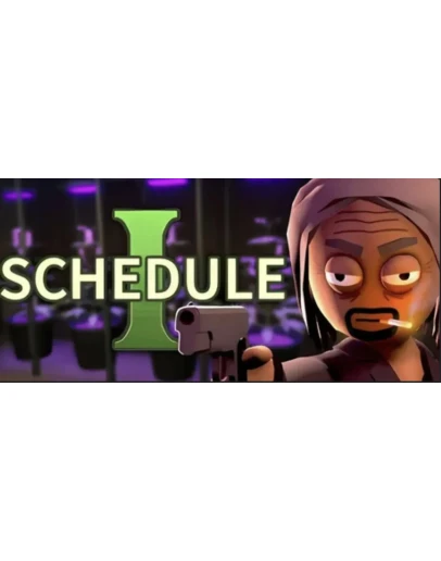 Schedule I SteamНавсегда