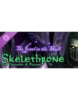 Skelethrone: The Chronicles of Ericona - The Jewel in t