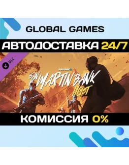 PAYDAY 2: San Martn Bank Heist DLC STEAM АВТО0