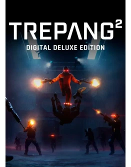 Trepang2 - Deluxe Edition Steam Офлайн, Без Guard