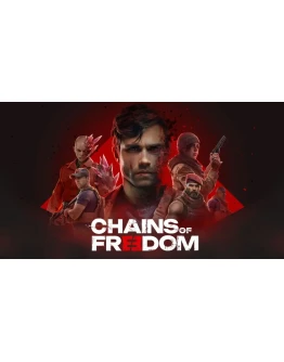 Chains of Freedom PS4/PS5ТУРЦИЯ