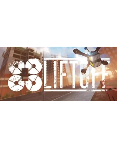 Liftoff: FPV Drone Racing - Steam Access OFFLINE