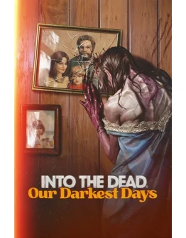 Into the Dead: Our Darkest Days