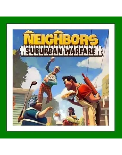 Neighbors: Suburban Warfare+35 ИгрSteam0 Карты Neighbors: Suburban Warfare+35 ИгрSteam0 Карты