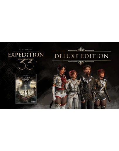 Clair Obscur: Expedition 33 Deluxe Edition АВТО 24/7