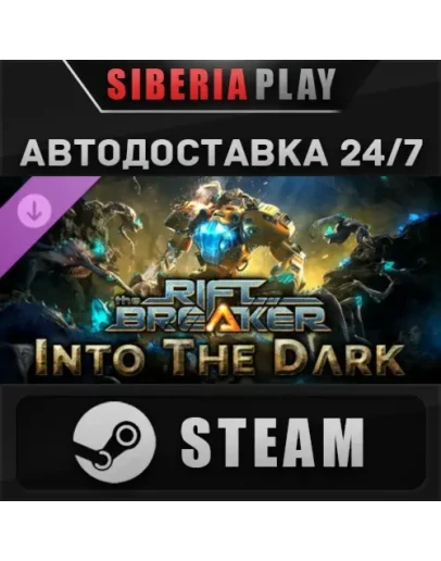The Riftbreaker: Into the Dark DLC STEAM RU/UA/KZ/СНГ