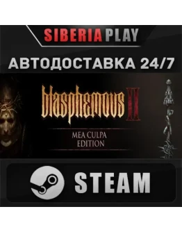 Blasphemous 2 - Mea Culpa Edition STEAM RU/UA/KZ/СНГ
