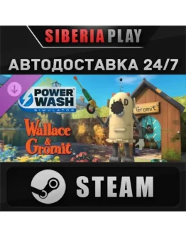 PowerWash Simulator Wallace &amp Gromit Special Pack DLC