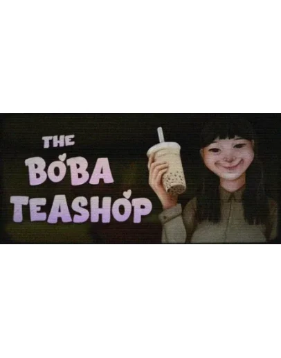 The Boba Teashop АВТОДОСТАВКА STEAM РОССИЯ