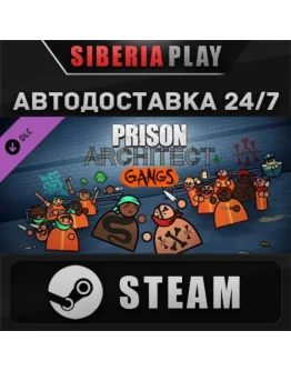 Prison Architect - Gangs DLC STEAM RU/UA/KZ/СНГ