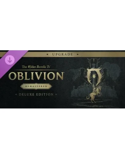 TES IV: Oblivion Remastered Deluxe Upgrade (Global+РФ) TES IV: Oblivion Remastered Deluxe Upgrade (Global+РФ)