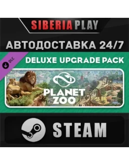 Planet Zoo Deluxe Edition Upgrade Pack DLC STEAM