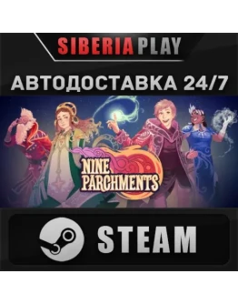 Nine Parchments STEAM АВТО RU/UA/KZ/СНГ