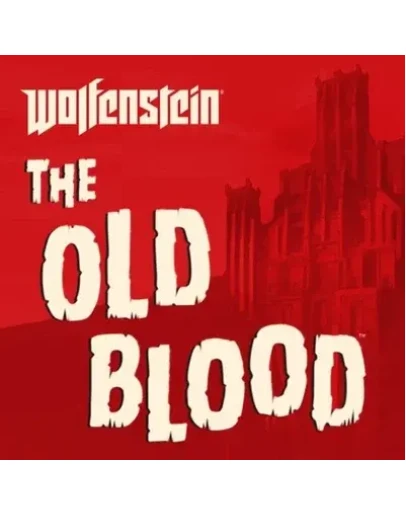 Wolfenstein: The Old Blood (STEAM/РФ-СНГ) КЛЮЧ
