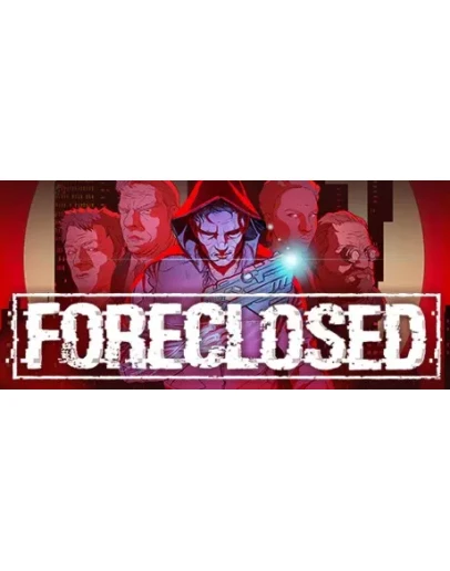 FORECLOSED ключ Весь Мир РФ Россия стим RU/CIS СНГ