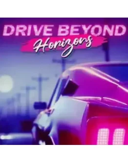 Drive Beyond Horizons + DLS + ОБНОВЫ / STEAM АККАУНТ