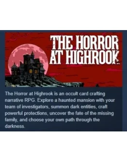 The Horror at Highrook АВТОДОСТАВКА STEAM РОССИЯ The Horror at Highrook АВТОДОСТАВКА STEAM РОССИЯ