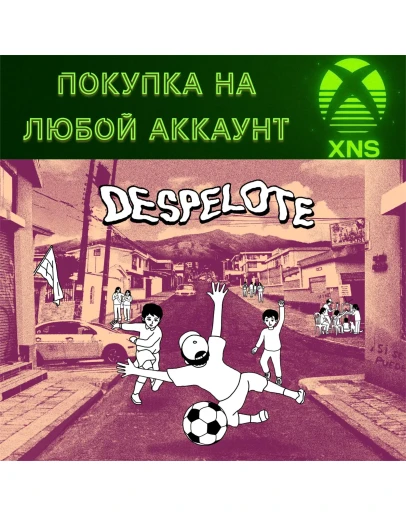 despelote XBOX Series XSПокупка на любой аккаунт