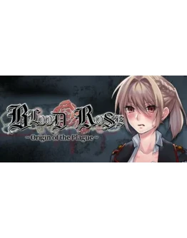 Blood Rose Origin of the Plague STEAM GIFT РОССИЯ