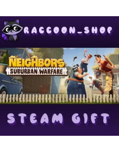 Neighbors: Suburban Warfare * STEAM РОССИЯ