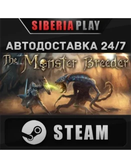 The Monster Breeder STEAM АВТО RU/UA/KZ/СНГ