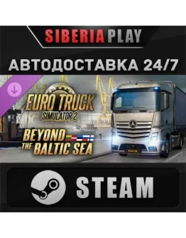 Euro Truck Simulator 2 Beyond the Baltic Sea DLC STEAM