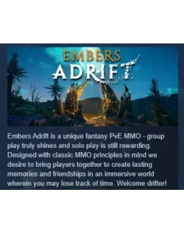 Embers Adrift АВТОДОСТАВКА STEAM РОССИЯ