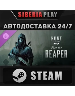 Hunt: Showdown 1896 Fear The Reaper DLC STEAM АВТО