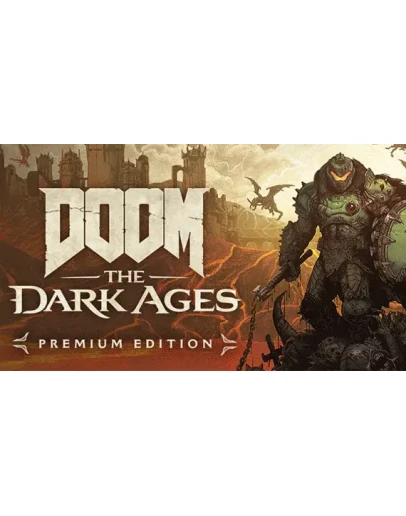 DOOM: The Dark Ages - Premium EdiSTEAMАвтоактивация