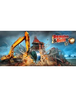 Demolish &amp Build 2017 - Steam Access OFFLINE