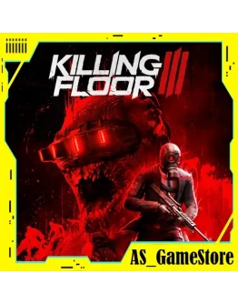 Killing Floor 3 / Киллинг Флур 3 ПК Epic Games EGS