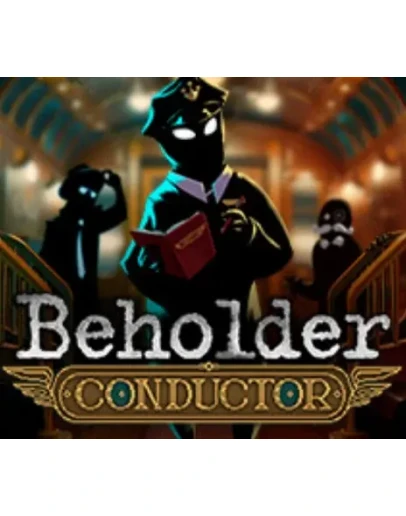 BEHOLDER: CONDUCTOR (2025)STEAM АККАУНТ + ИГРЫ