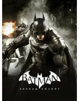 Batman: Arkham Knight(no steam guard)
