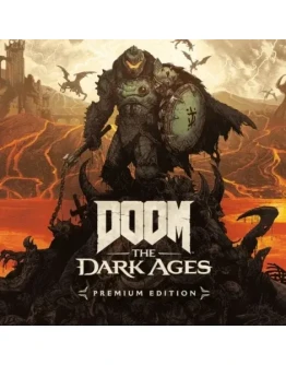 DOOM: The Dark Ages - Premium Edition Steam Оффлайн