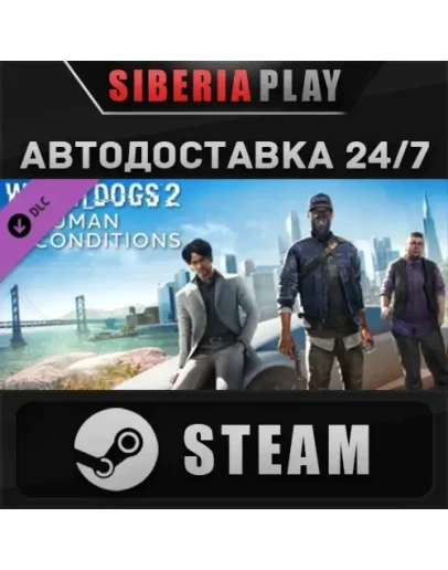 Watch_Dogs 2 - Human Conditions DLC STEAM RU/UA/KZ/СНГ Watch_Dogs 2 - Human Conditions DLC STEAM RU/UA/KZ/СНГ