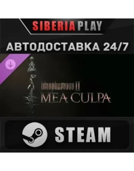 Blasphemous 2 - Mea Culpa DLC STEAM АВТО RU/UA/KZ/СНГ