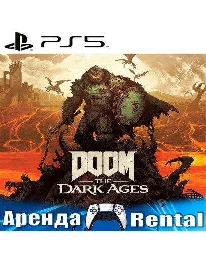 DOOM: The Dark Ages (PS5/RUS) Аренда