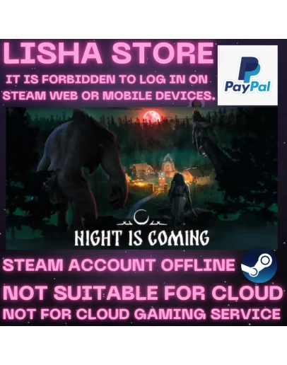 Night is Coming Стим Оффлайн На 30 или 90 дней