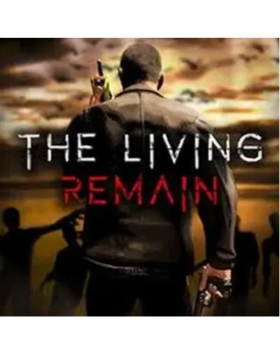 The Living Remain Oculus Quest The Living Remain Oculus Quest