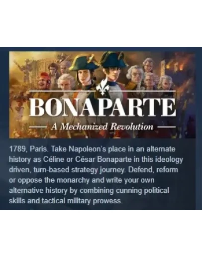 Bonaparte - A Mechanized Revolution STEAM GIFT РОССИЯ