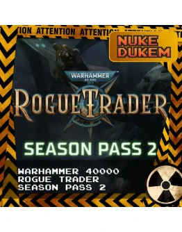 РФ+СНГ Warhammer 40,000: Rogue Trader Season Pass 2