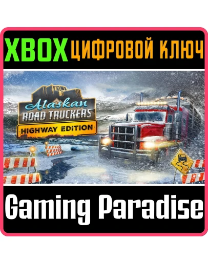 ALASKAN ROAD TRUCKERS: HIGHWAY EDITION XBOX SERIES SX