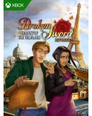 BROKEN SWORD - SHADOW OF THE TEMPLARS: REFORGED XBOX КЛ