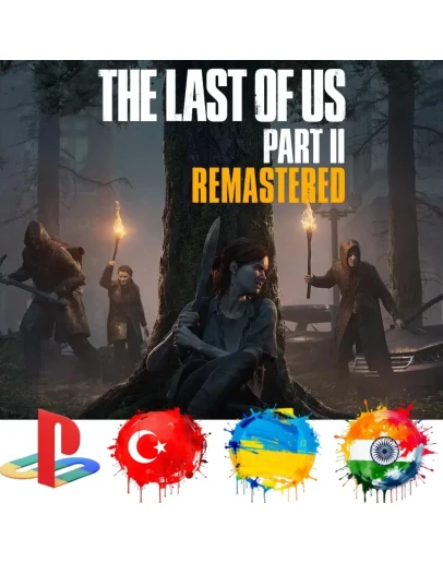 The Last of Us Part II Remastered PS5/PS