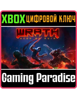WRATH: AEON OF RUIN XBOX КЛЮЧ/КОД WRATH: AEON OF RUIN XBOX КЛЮЧ/КОД
