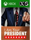 I AM YOUR PRESIDENT XBOX КЛЮЧ/КОД
