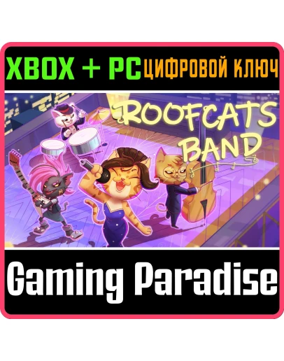 ROOFCATS BAND - SUIKA STYLE XBOX + PC (WIN) КЛЮЧ/КОД
