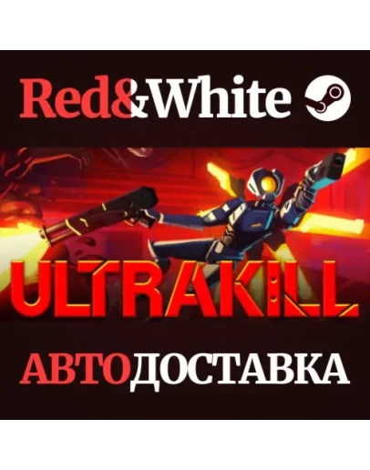 ULTRAKILL * STEAM RU*KZ*UA*СНГАВТОДОСТАВКА