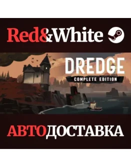 DREDGE - Complete Edition DLC * STEAM RU*KZ*UA*СНГ